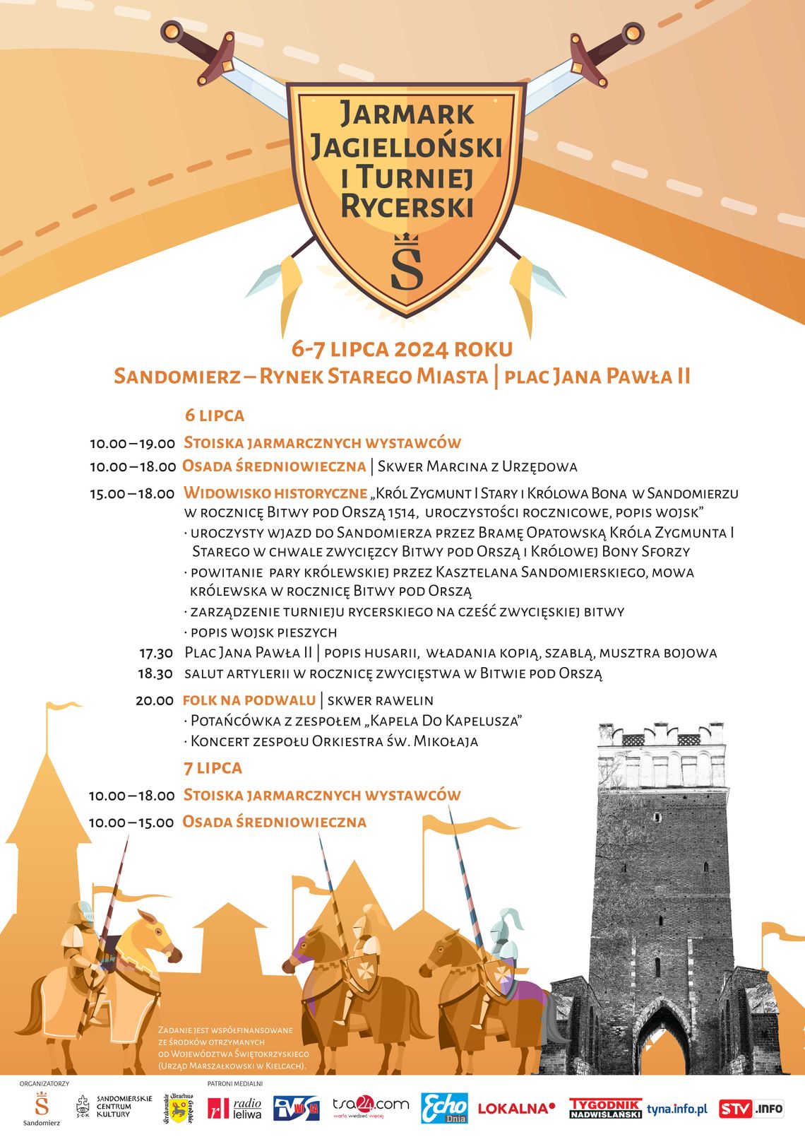 Jarmark Jagielloński i turniej rycerski w Sandomierzu Jarmark Jagielloński i turniej rycerski w Sandomierzu