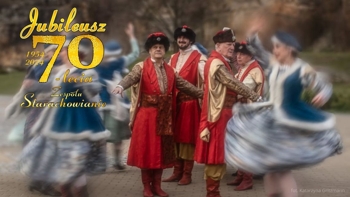 Jubileusz Zespołu Starachowianie Jubileusz Zespołu Starachowianie