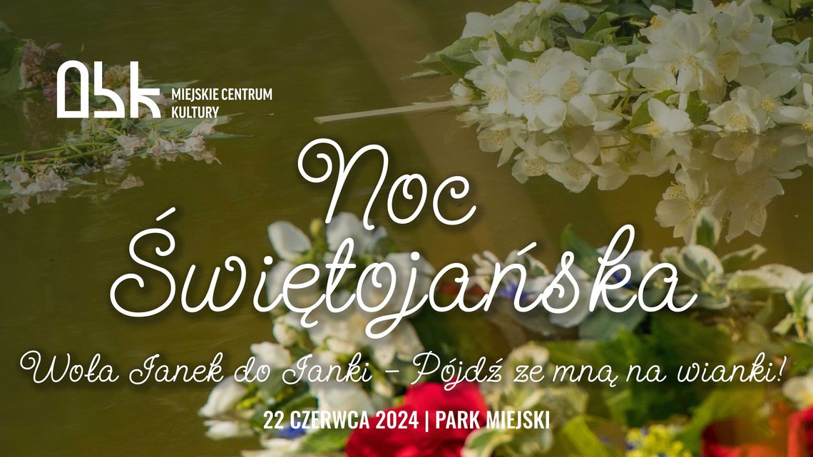 Noc Świętojańska w ostrowieckim Parku Miejskim Noc Świętojańska w ostrowieckim Parku Miejskim